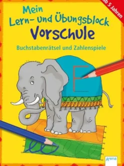 Arena Verlag Mein Lern- und Übungsblock Vorschule - Buchstabenrätsel und Zahlenspiele | Teddy Toys Kinderwelt