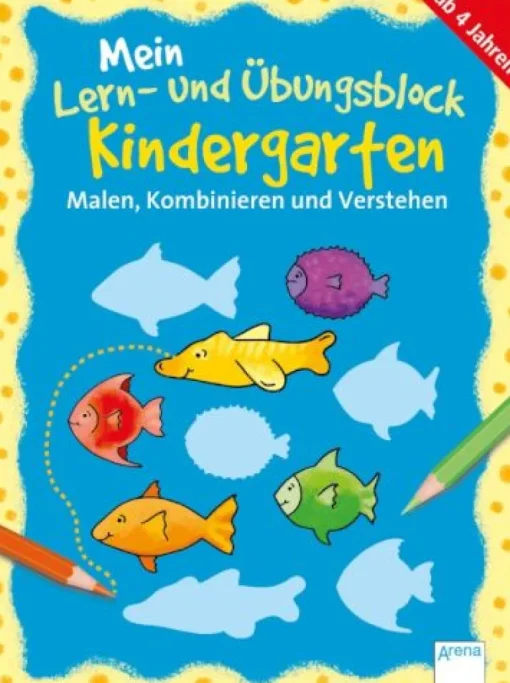 Arena Verlag Mein Lern- und Übungsblock Kindergarten - Malen, Kombinieren und Verstehen | Teddy Toys Kinderwelt