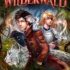 Cowell, Cressida: Wilderwald Die Rückkehr der dunklen Magie (1) | Teddy Toys Kinderwelt