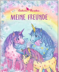 Einhorn-Paradies - Freundebuch: Meine Freunde | Teddy Toys Kinderwelt