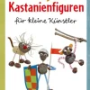 Random House - Lustige Kastanienfiguren | Teddy Toys Kinderwelt