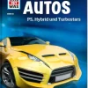 Tessloff WAS IST WAS - Autos, PS, Hybrid und Turbostars | Teddy Toys Kinderwelt