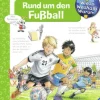 Wieso? Weshalb? Warum? - Rund um den Fußball | Teddy Toys Kinderwelt